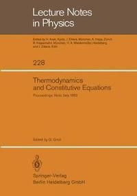 bokomslag Thermodynamics and Constitutive Equations