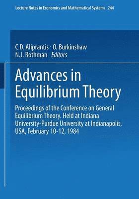 Advances in Equilibrium Theory 1