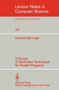 bokomslag A Survey of Verification Techniques for Parallel Programs