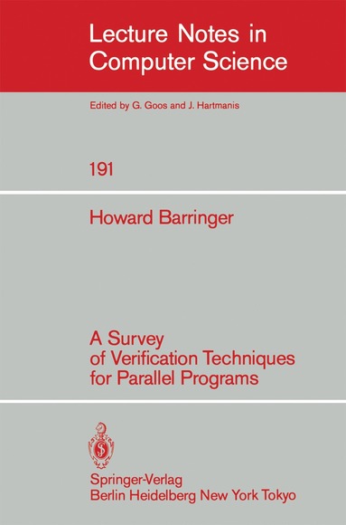Howard Barringer - Survey of Verification Techniques for Parallel Programs, Häftad