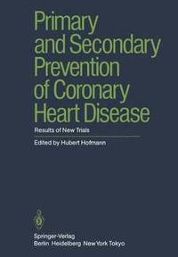 bokomslag Primary and Secondary Prevention of Coronary Heart Disease