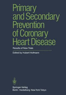 bokomslag Primary and Secondary Prevention of Coronary Heart Disease