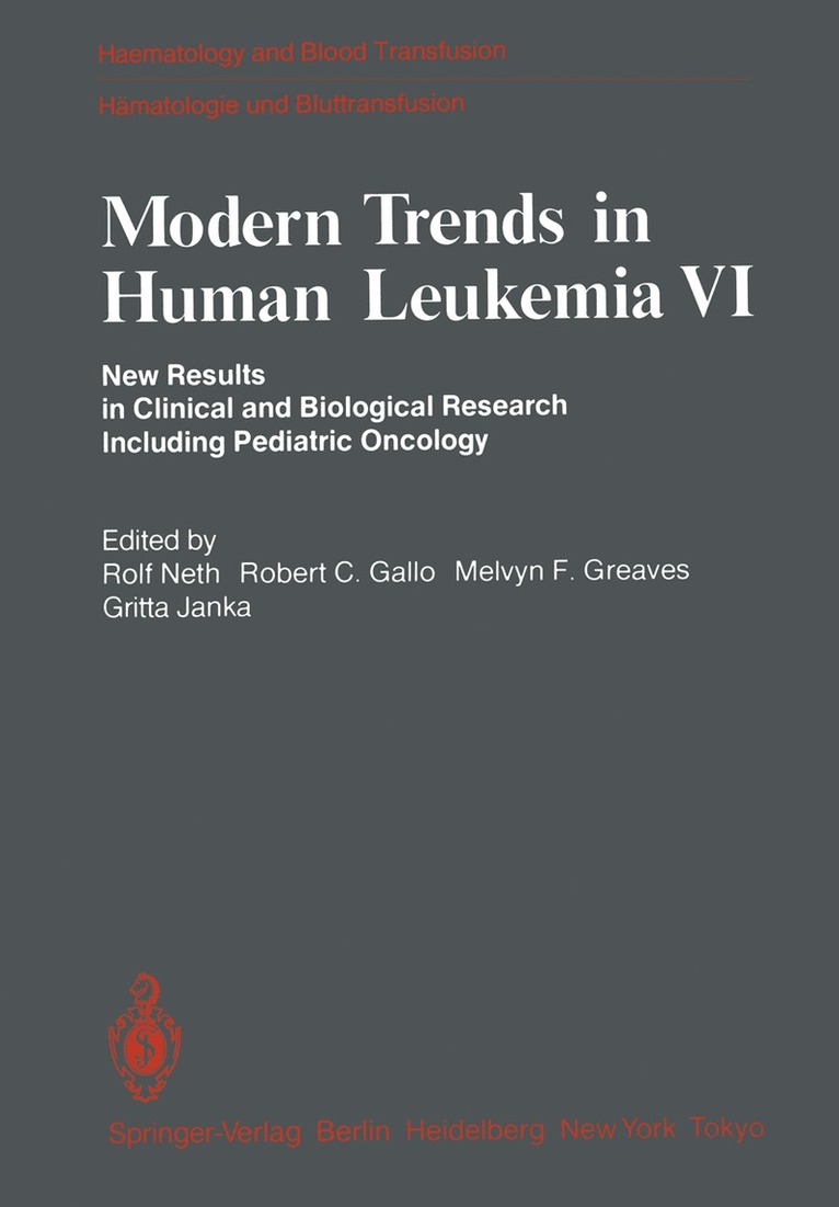 Modern Trends in Human Leukemia VI 1