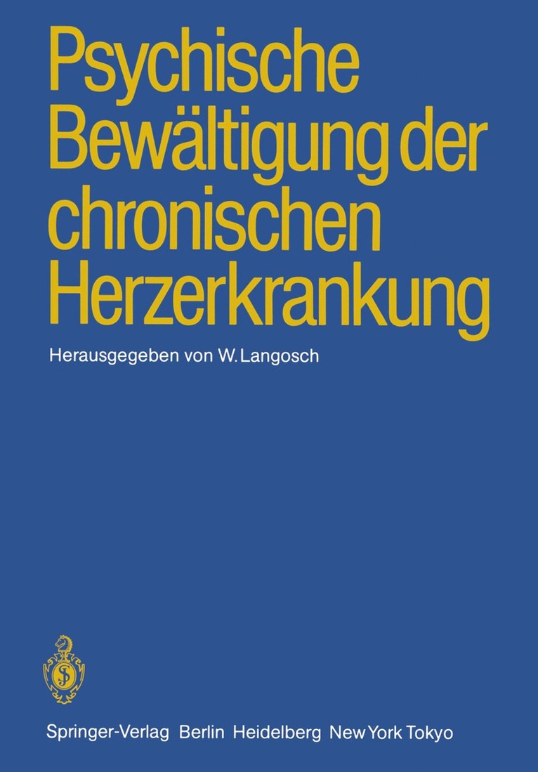 W. Langosch - Psychische Bewältigung der chronischen Herzerkrankung, Häftad