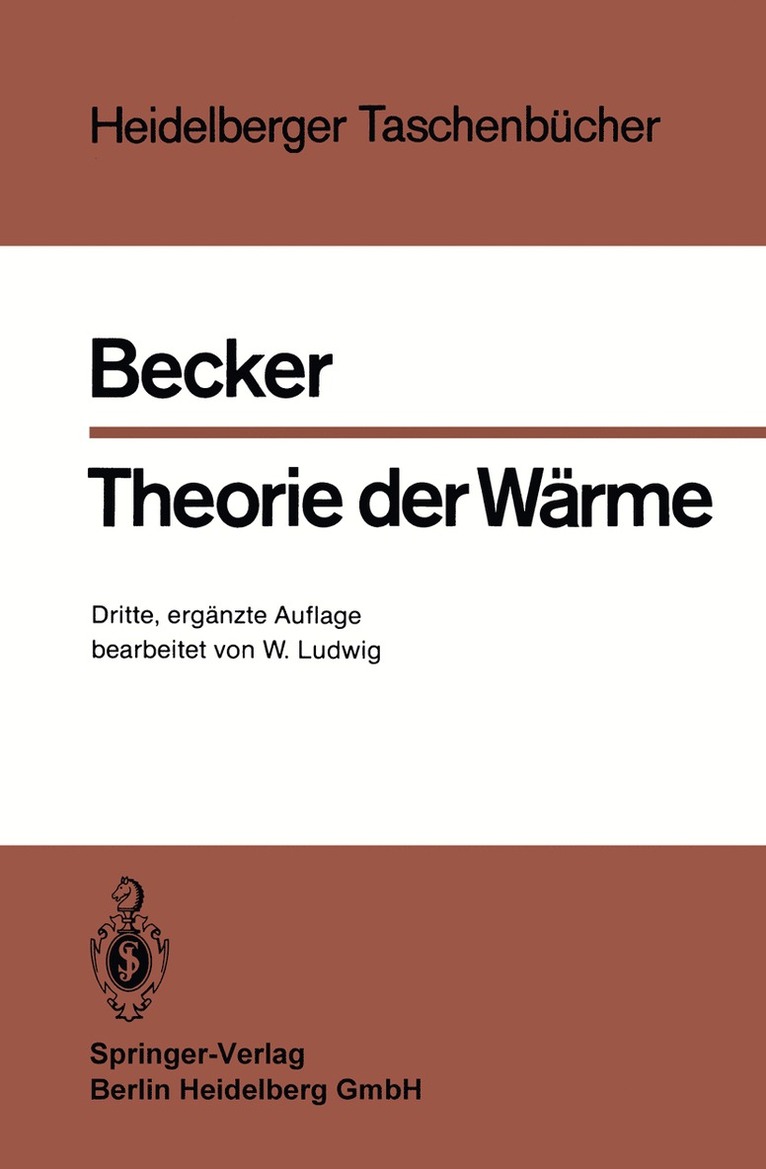 Richard Becker, Wolfgang Ludwig - Theorie der Wärme, Häftad