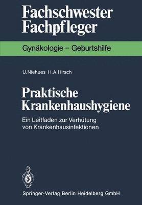 Praktische Krankenhaushygiene