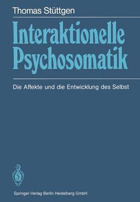 Interaktionelle Psychosomatik 1