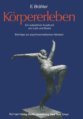 Elmar Brähler - Körpererleben, Häftad