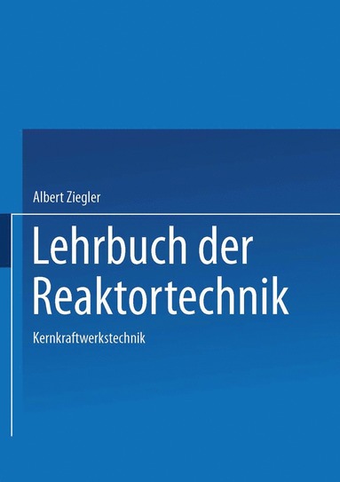 bokomslag Lehrbuch der Reaktortechnik