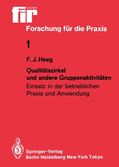 Franz J. Heeg - Qualitätszirkel und andere Gruppenaktivitäten, Häftad