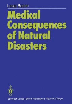 Medical Consequences of Natural Disasters 1