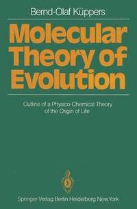 bokomslag Molecular Theory of Evolution