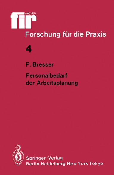 Peter Bresser - Personalbedarf der Arbeitsplanung, Häftad