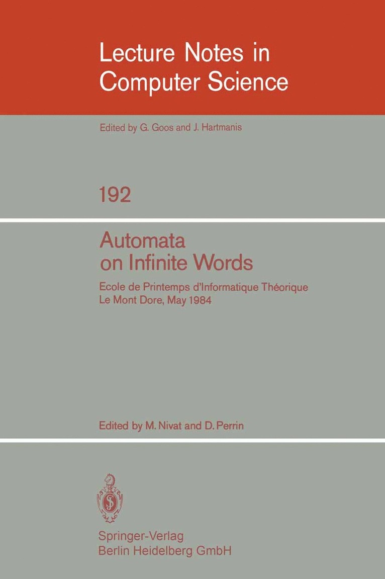 M. Nivat, D. Perrin - Automata on Infinite Words, Häftad