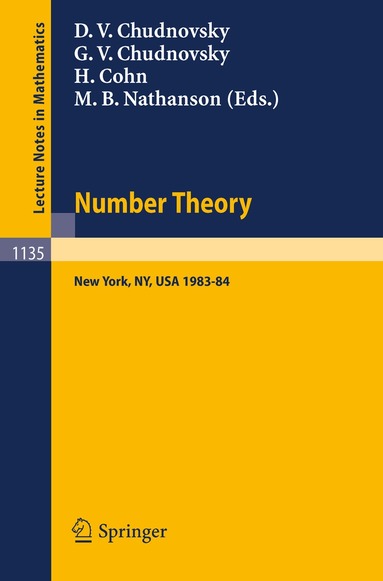 David V. Chudnovsky, Gregory V. Chudnovsky, Harvey Cohn, Melvyn B. Nathanson - Number Theory, Häftad