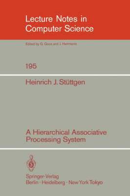 bokomslag A Hierarchical Associative Processing System