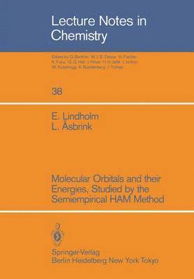 bokomslag Molecular Orbitals and their Energies, Studied by the Semiempirical HAM Method