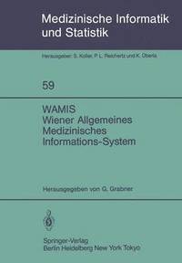 bokomslag WAMIS Wiener Allgemeines Medizinisches Informations-System