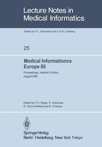 bokomslag Medical Informatics Europe 85
