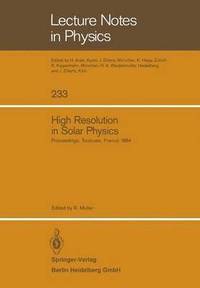 bokomslag High Resolution in Solar Physics