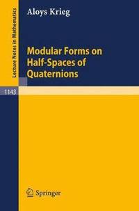 bokomslag Modular Forms on Half-Spaces of Quaternions