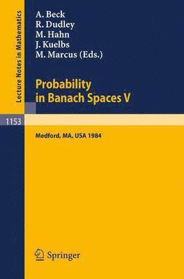 Probability in Banach Spaces V 1