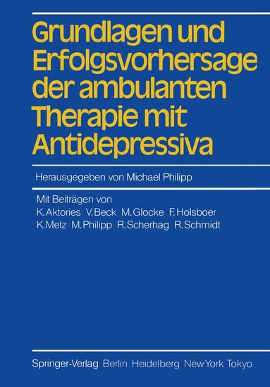 Michael Philipp - Grundlagen und Erfolgsvorhersage der ambulanten Therapie mit Antidepressiva, Häftad