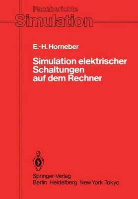 Ernst-Helmut Horneber - Simulation elektrischer Schaltungen auf dem Rechner, Häftad