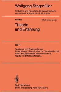 bokomslag Realismus Und Strukturalismus. Anwendungen: Literaturtheorie. Tauschwirtschaft. Entscheidungstheorie. Neurosentheorie. Kapital- Und Mehrwerttheorie