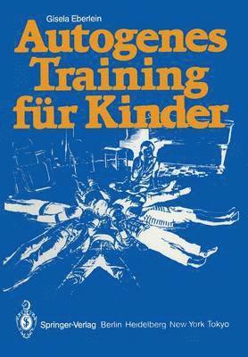 bokomslag Autogenes Training für Kinder