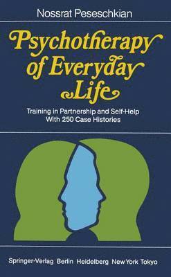 Psychotherapy of Everyday Life 1