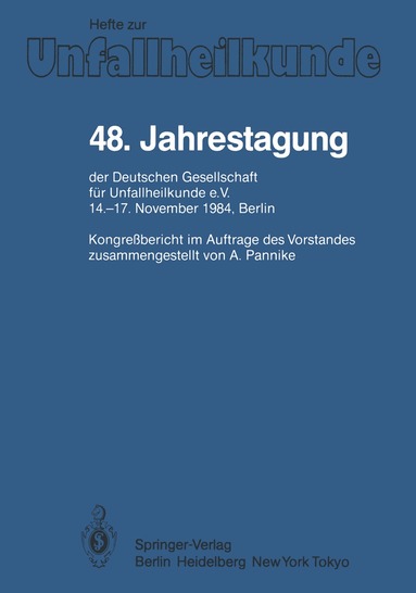 A. Pannike - 48. Jahrestagung der Deutschen Gesellschaft für Unfallheilkunde e.V., Häftad