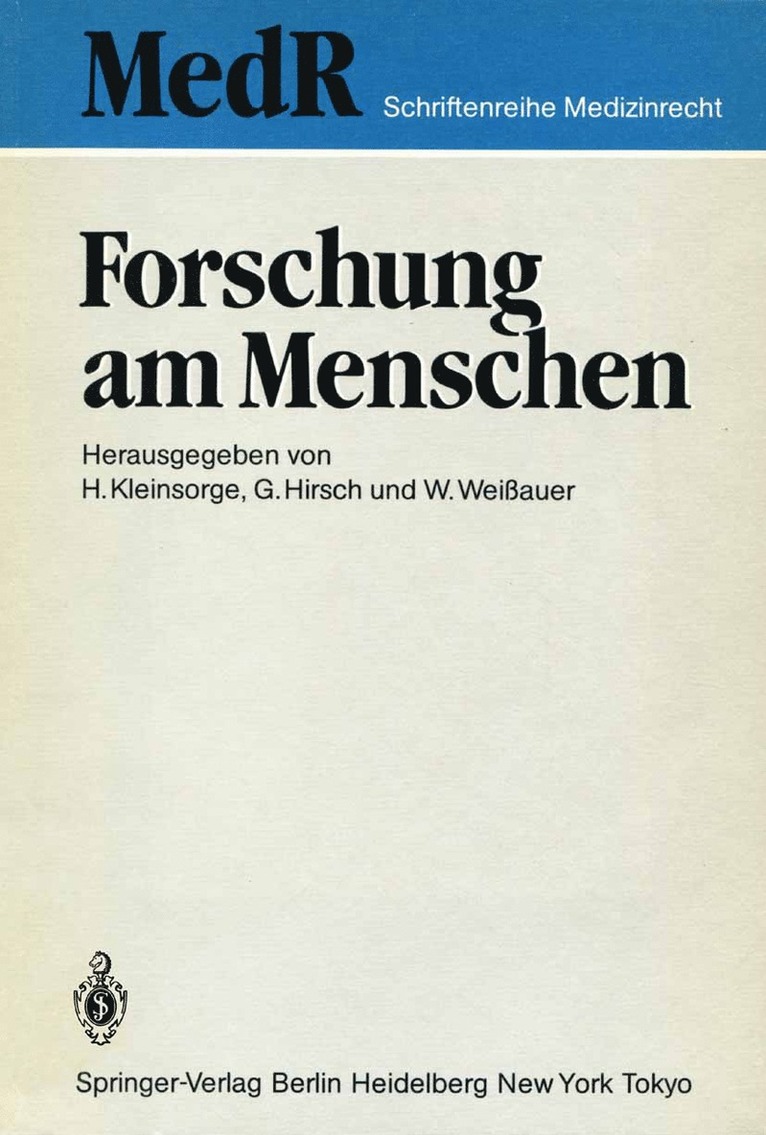H. Kleinsorge, G. Hirsch, W. Weißauer - Forschung am Menschen, Häftad