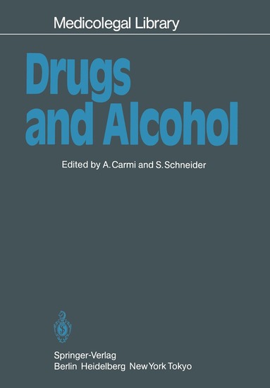 Amnon Carmi, Stanley Schneider - Drugs and Alcohol, Häftad