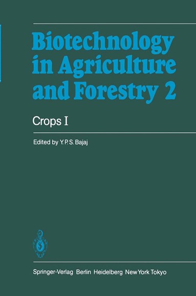 Y. P. S. Bajaj - Crops I, Inbunden