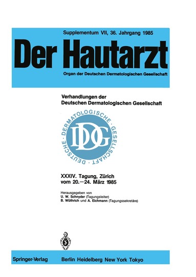 U.W. Schnyder, B. Wüthrich, A. Eichmann - Verhandlungen der Deutschen Dermatologischen Gesellschaft, Häftad