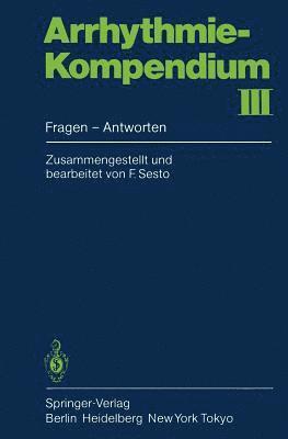 Arrhythmie-Kompendium III