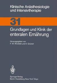 bokomslag Grundlagen und Klinik der enteralen Ernhrung