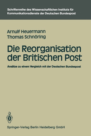 bokomslag Die Reorganisation der Britischen Post