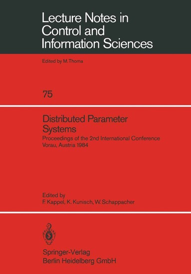 Franz Kappel, Karl Kunisch, Wilhelm Schappacher - Distributed Parameter Systems, Häftad