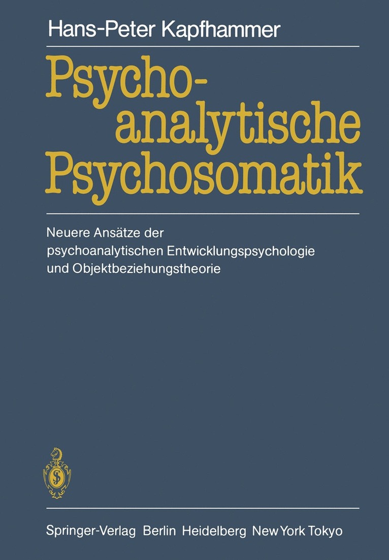 Hans-Peter Kapfhammer - Psychoanalytische Psychosomatik, Häftad