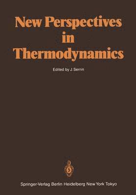 James Serrin - New Perspectives in Thermodynamics, Häftad