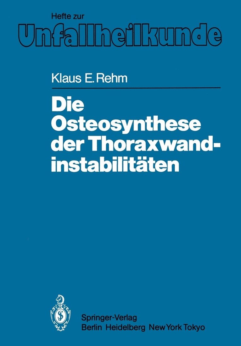 Die Osteosynthese der Thoraxwandinstabilitten 1