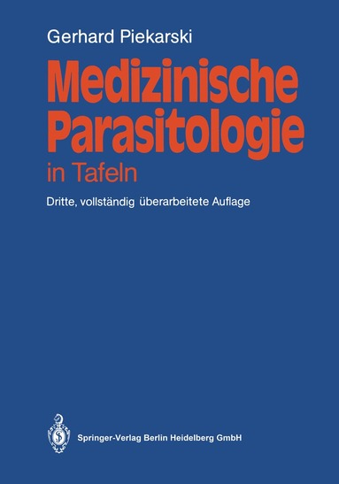 Gerhard Piekarski - Medizinische Parasitologie, Häftad