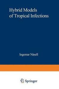 bokomslag Hybrid Models of Tropical Infections