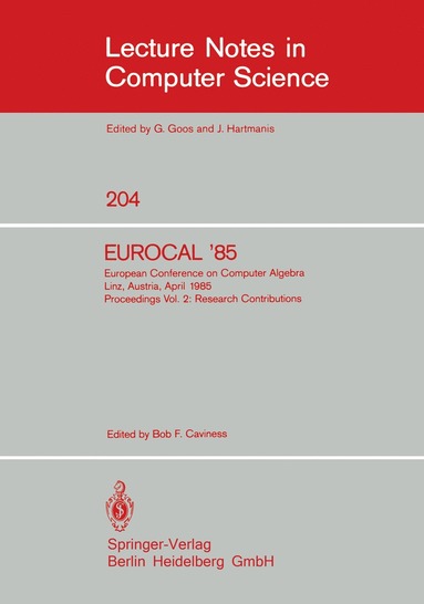 bokomslag EUROCAL '85. European Conference on Computer Algebra. Linz, Austria, April 1-3, 1985. Proceedings