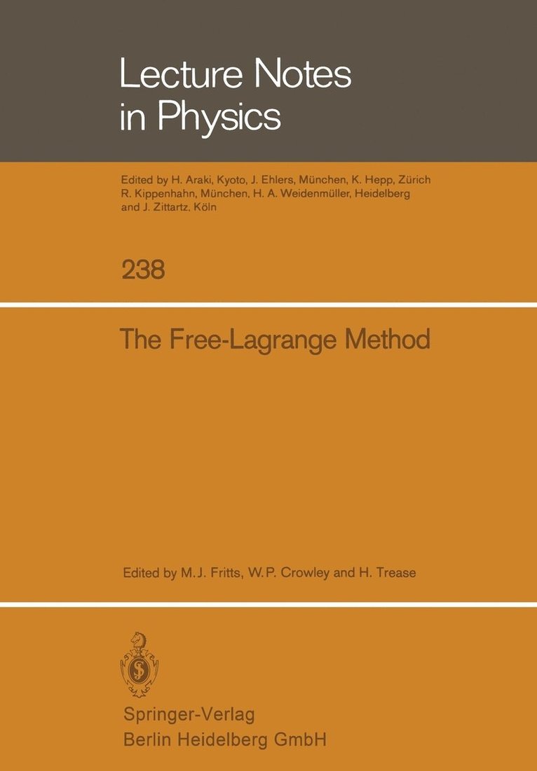 The Free-Lagrange Method 1