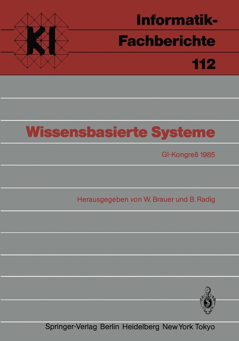 W. Brauer, B. Radig - Wissensbasierte Systeme, Häftad