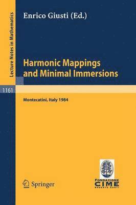 Harmonic Mappings and Minimal Immersion 1