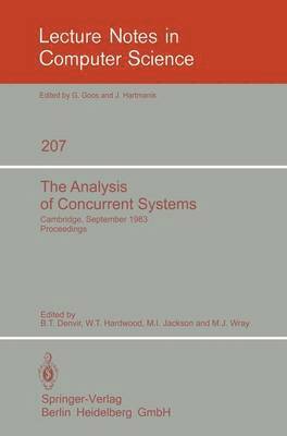 The Analysis of Concurrent Systems 1